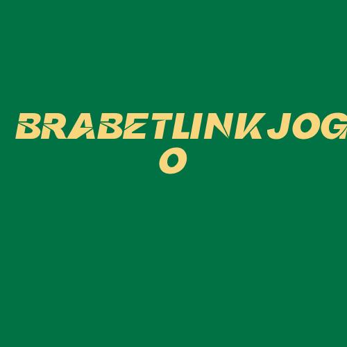 Logo da BRABETLINKJOGO